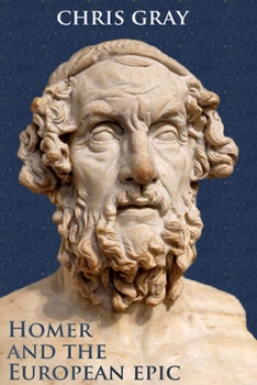 Paperback Homer and the European epic Book