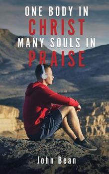 Paperback One Body in Christ, Many Souls in Praise Book