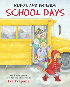 Paperback Rufus and Friends: School Days Book