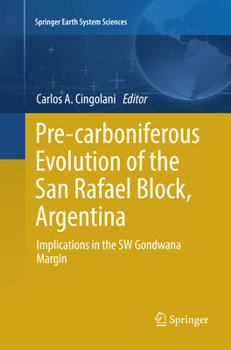 Paperback Pre-Carboniferous Evolution of the San Rafael Block, Argentina: Implications in the Gondwana Margin Book