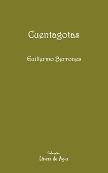 Paperback Cuentagotas [Spanish] Book