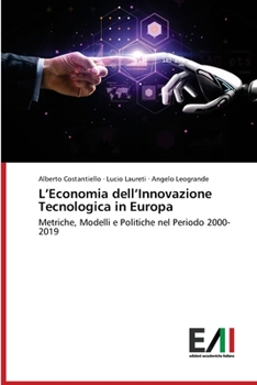 Paperback L'Economia dell'Innovazione Tecnologica in Europa [Italian] Book