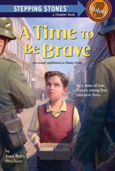 Paperback A Time to Be Brave Book