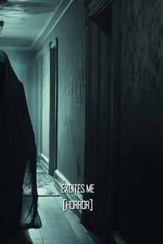 Paperback Excites Me (Horror) Book