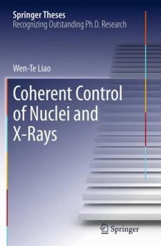Paperback Coherent Control of Nuclei and X-Rays Book