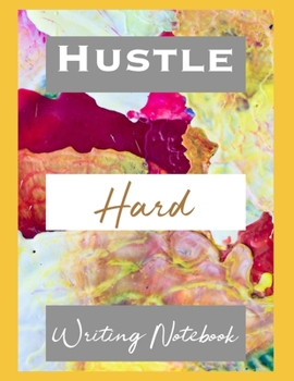 Paperback Hustle Hard Writing Notebook Book