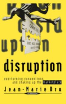 Hardcover Disruption: Overturning Conventions and Shaking Up the Marketplace Book
