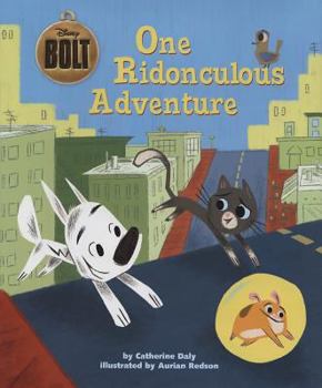 Hardcover Bolt One Ridonculous Adventure Book