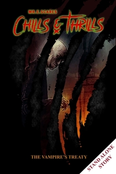 Chills & Thrills : The Vampire's Treaty