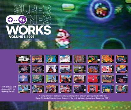 Paperback Super NES Works Vol. I: 1991 Book