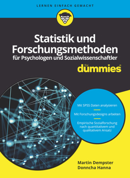 Statistik und Forschungsmethoden fur Psychologen und Sozialwissenschaftler fur Dummies [German]