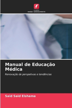 Manual de Educação Médica (Portuguese Edition)
