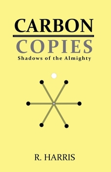 Paperback Carbon Copies: Shadows of the Almighty Book
