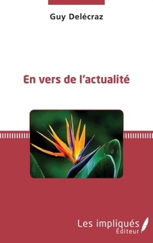 Paperback En vers de l'actualité [French] Book