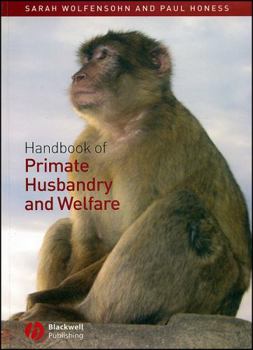 Paperback Handbook of Primate Husbandry and Welfare Book