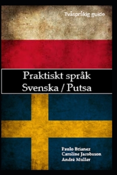 Paperback praktiskt språk: svenska / polska: tvåspråkig guide [Swedish] Book