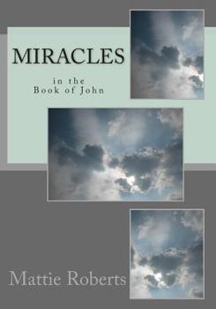 Paperback Miracles in the Book of John [Large Print] Book