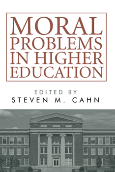 Paperback Moral Problems in Higher Education Book