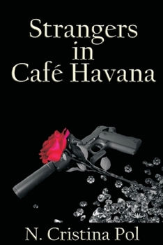 Paperback Strangers in Cafe Havana Book
