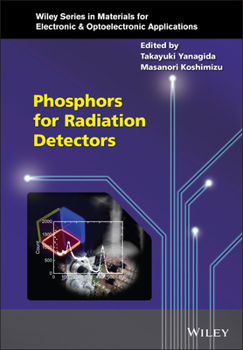 Hardcover Phosphors for Radiation Detectors Book