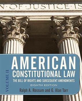 Paperback American Constitutional Law, Volume 2: The Bill of Rights and Subsequent Amendments Book