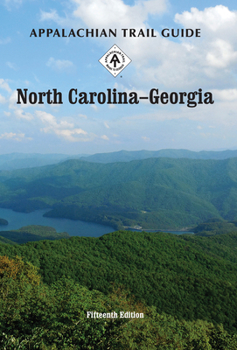 Paperback Appalachian Trail Guide to North Carolina-Georgia Book