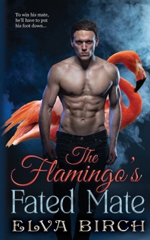 Paperback The Flamingo's Fated Mate Book