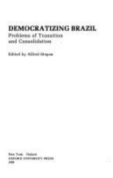 Paperback Democratizing Brazil: Problems of Transition and Consolidation Book