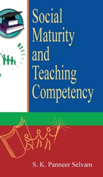 Hardcover Social Maturity and Teaching Competency Book