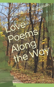 Paperback Love Poems Along the Way Book