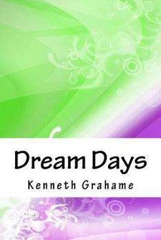 Paperback Dream Days Book