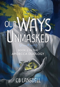 Hardcover Our Ways Unmasked Book