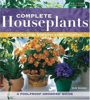 Paperback Complete Houseplants: Featuring Over 200 Easy-Care Favorites Book
