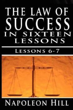 The Law of Success, Volume VI & VII: Imagination & Enthusiasm  by Napoleon Hill - Book  of the Law of Success
