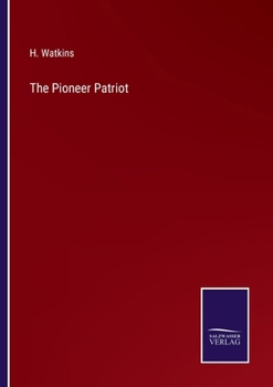 Paperback The Pioneer Patriot Book