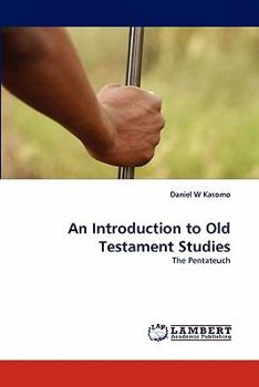Paperback An Introduction to Old Testament Studies Book