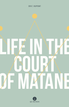 Paperback Life in the Court of Matane Book
