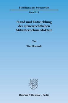 Paperback Stand Und Entwicklung Der Steuerrechtlichen Mitunternehmerdoktrin. [German] Book