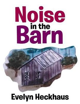 Paperback Noise in the Barn Book