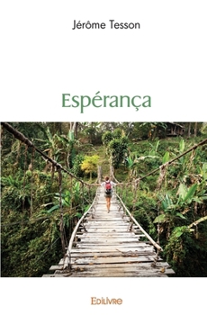 Paperback Espérança [French] Book