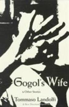 Paperback Gogol's Wife: & Other Stories Book