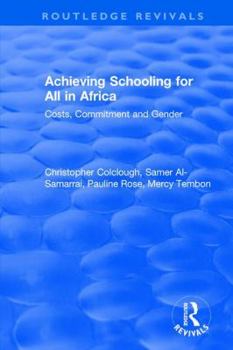 Hardcover Revival: Achieving Schooling for All in Africa (2003): Costs, Commitment and Gender Book