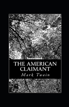 Paperback The American Claimant Annotated Book