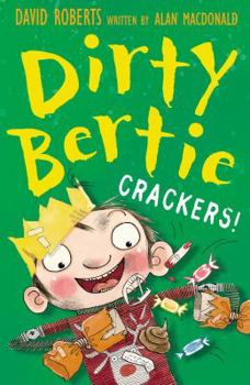Crackers! - Book  of the Dirty Bertie