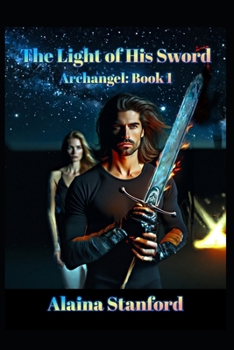 Paperback The Light of His Sword Book