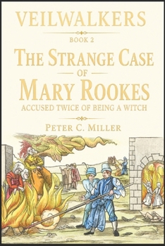 The Strange Case of Mary Rookes: Book 2