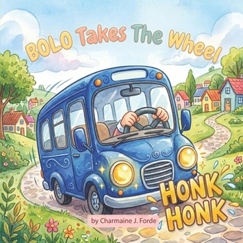 Paperback BOLO Takes The Wheel Book