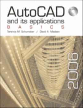 Hardcover AutoCAD and Its Applications: Basics 2006 Book