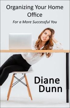 Paperback Organizing Your Home Office for a More Successful You Book