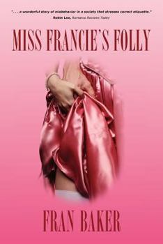 Paperback Miss Francie's Folly [Large Print] Book